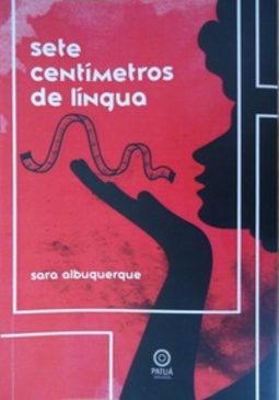 Sete centímetros de língua