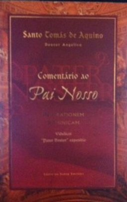 Comentário ao Pai Nosso: In Orationem Dominicam