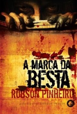 A Marca Da Besta - Triologia O Reino Das Sombras - Volume 3