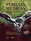 Perícias médicas: Teoria e prática