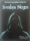 Sombra Negra (Livro I)