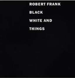 BLACK WHITE AND THINGS