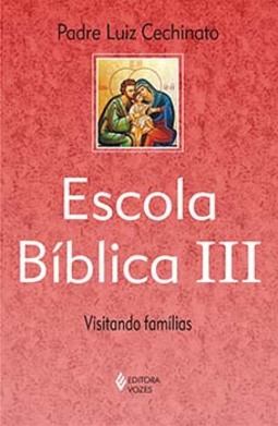 Escola bíblica III: visitando famílias