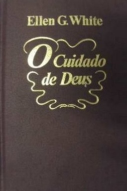 O Cuidado de Deus