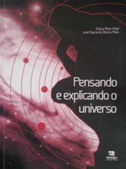 Pensando e explicando o universo
