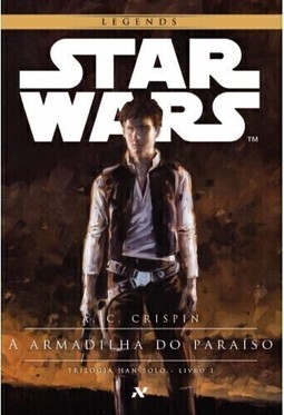 STAR WARS - A ARMADILHA DO PARAÍSO