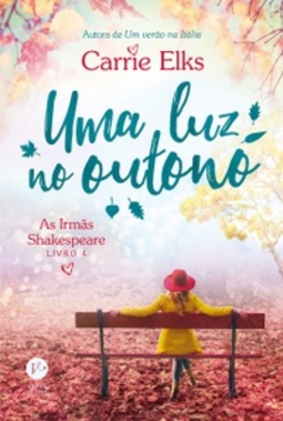 Uma Luz No Outono (As irmãs Shakespeare #4)