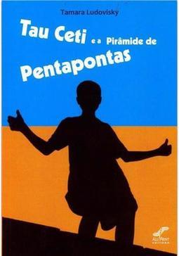 Tau Ceti e a Pirâmide de Pentapontas