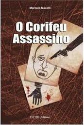 O Corifeu Assassino