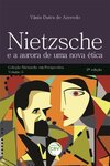 Nietzsche e a aurora de uma nova ética