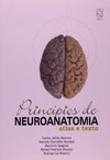 Princípios de neuroanatomia: atlas e texto
