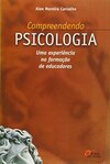 Compreendendo Psicologia - Uma Experiencia Na Formacao De Educadores