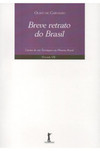 Breve retrato do Brasil: cartas de um terráqueo ao planeta Brasil