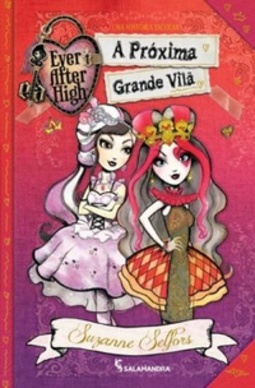 Ever After High (Uma história escolar #1)