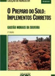 Preparo do Solo: Implementos Corretos