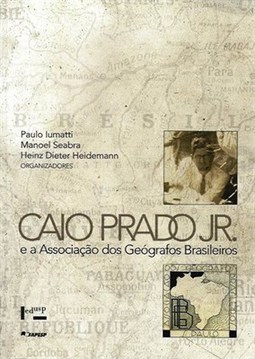 CAIO PRADO JR. E A ASSOCIACAO DOS GEOGRAFOS BRASILEIROS