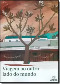 Viagem Ao Outro Lado Do Mundo