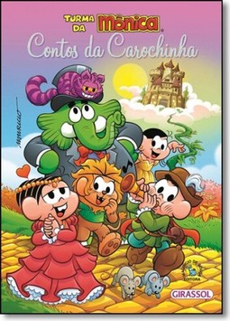 Turma da Mônica - contos da carochinha
