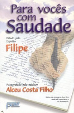 Para vocês com saudade