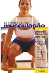 Para Começar a Praticar Musculação