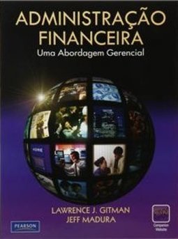 Administração financeira: Uma abordagem gerencial