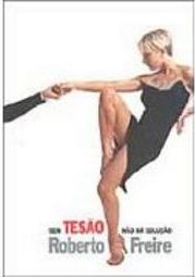 Sem Tesão Não Há Solução