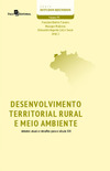 Desenvolvimento territorial rural e meio ambiente: debates atuais e desafios para o século XXI