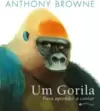 Um Gorila: para Aprender a Contar
