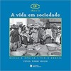 A vida em sociedade - O olhar a África e ver o Brasil