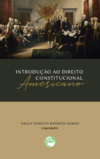 Introdução ao direito constitucional americano
