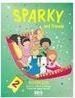 Sparky and Friends: Theacher´s Book - 2