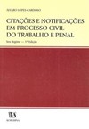 Citações e notificações em processo civil do trabalho e penal