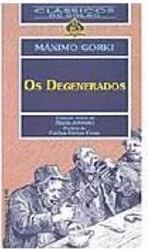 Os Degenerados