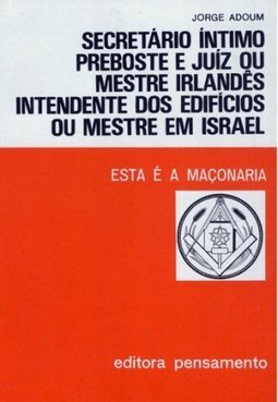 Secretário intimo, preboste e juiz, intendente dos edifícios
