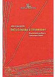 Influências e Impasses: Drummond e Alguns Contemporâneos