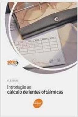 Introdução ao Cálculo de Lentes Oftálmicas