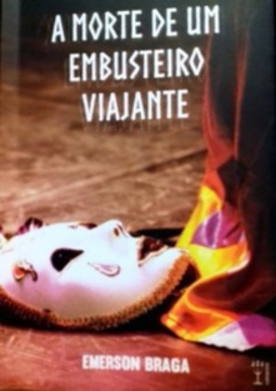 A morte de um embusteiro viajante