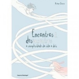 Encontros e desencontros