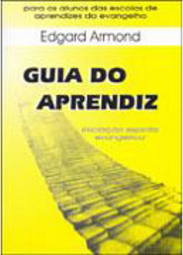 Guia do Aprendiz: Iniciação Espírita Evangélica