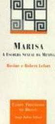Marisa: a Escolha Sexual da Menina