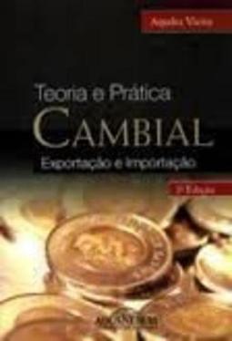 Teoria e Prática Cambial: Exportação e Importação