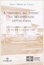 A Princesa do Sertão na Modernidade Republicana: Urbanidade e ...