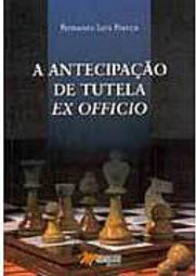 Antecipação de Tutela Ex Officio