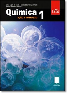 Quimica ação e interação - 1º ano