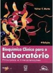 Bioquímica Clínica para o Laboratório