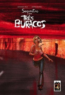 SEQUESTRO EM TRES BURACOS