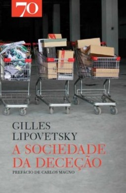 A sociedade da deceção