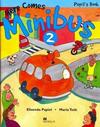 Here Comes Minibus: Pupil´s Book  - IMPORTADO - vol. 2