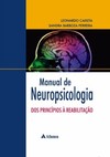 Manual de neuropsicologia dos princípios à reabilitação