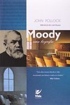 Moody: uma Biografia